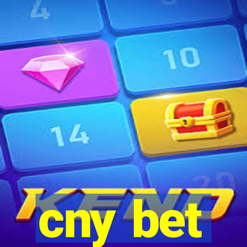 cny bet